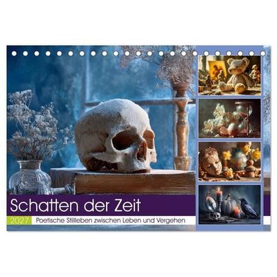 Schatten der Zeit (Tischkalender 2027 DIN A5 quer), CALVENDO Monatskalender
