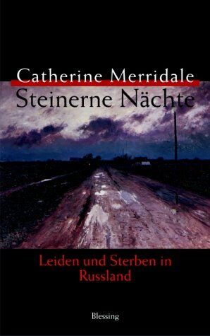 Catherine Merridale - Steinerne Nächte - Preis vom 10.10.2026 11:48:34 h