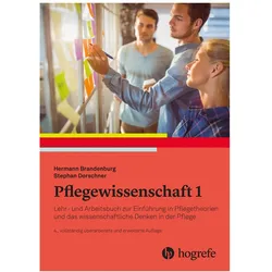Pflegewissenschaft 1, Fachbücher von Reinhard Lay, Marcel Remme, Janet Specht, Meridean Maas, Gerd Bekel, Stephan Dorschner, Hermann Brandenburg, Volker Fenchel