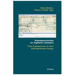 Papstgeschichte im digitalen Zeitalter, Fachbücher von Klaus Trenkle Herbers, Viktoria/Herbers, Herausgeber: Trenkle