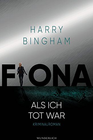 Harry Bingham - Fiona: Als ich tot war - Preis vom 09.10.2026 07:28:09 h