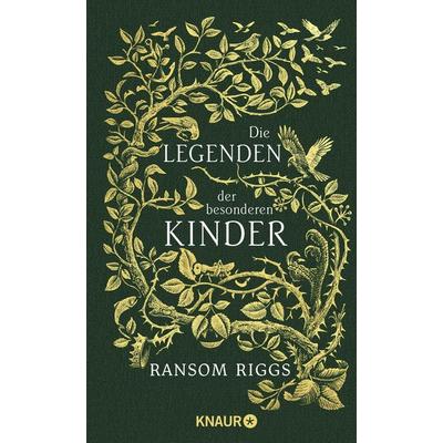 Die Legenden der besonderen Kinder, Gebundene Ausgabe von Ransom Riggs, Knaur