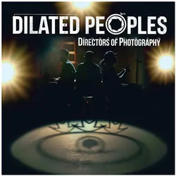 Amped, Schallplatten, Directors Of Photography (Cvnl) (Dilated Peoples)