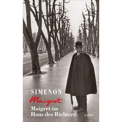 Maigret im Haus des Richters, Gebundene Ausgabe von Georges Simenon, Kampa Verlag, 978-3-311-13021-5