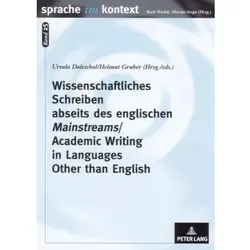Wissenschaftliches Schreiben abseits des englischen 'Mainstreams'- Academic Writing in Languages Oth, Fachbücher