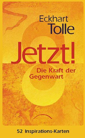 Eckhart Tolle - Jetzt! Die Kraft der Gegenwart. 52 Inspirationskarten - Preis vom 05.10.2026 03:47:11 h