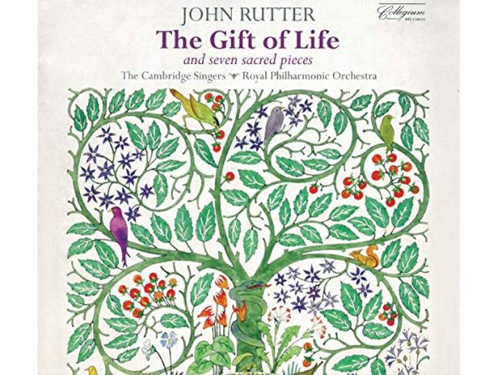 Rutter: Gift Of Life (and seven sacred pieces)