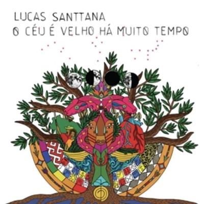 O Ceu e velho ha muito tempo - Lucas Santtana, Vinyl