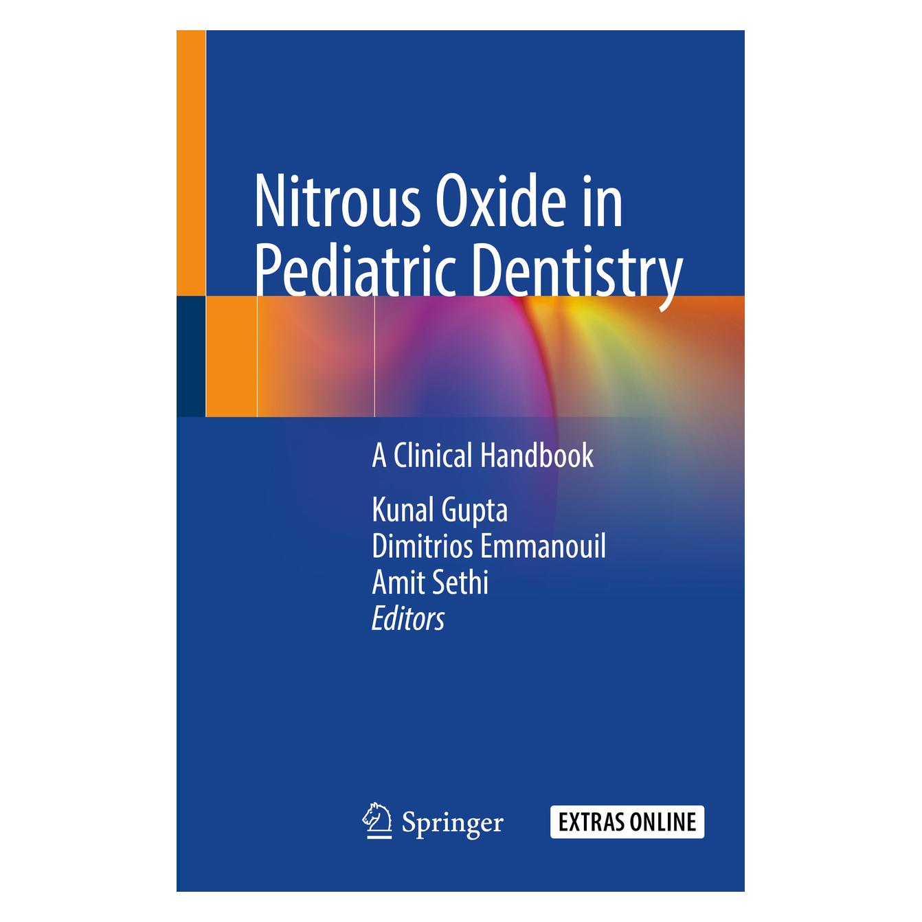 Springer Nitrous Oxide in Pediatric Dentistry (Englisch, Softcover, Amit Sethi, Dimitrios Emmanouil, Kunal Gupta) (56165899)