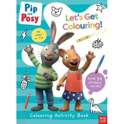 Pip and Posy: Let's Get Colouring!, Taschenbuch von Nosy Crow Ltd, Nosy Crow, 978-1-83994-813-8