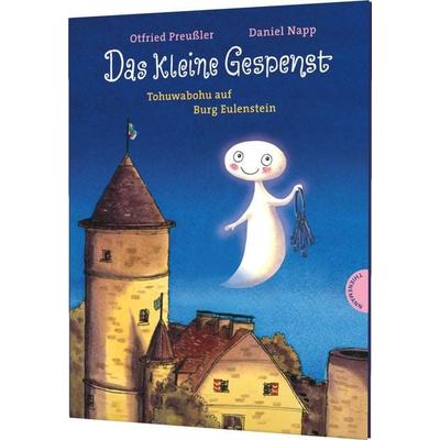 Das kleine Gespenst: Tohuwabohu auf Burg Eulenstein, Gebundene Ausgabe von Otfried Preußler,Susanne Preussler-Bitsch, Thienemann in der