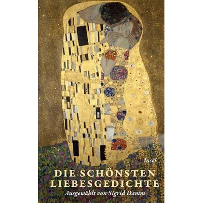 Die schönsten Liebesgedichte, Gebundene Ausgabe von , Insel, 978-3-458-68131-1