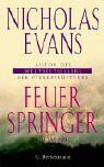 Nicholas Evans - Feuerspringer - Preis vom 10.10.2026 11:48:34 h