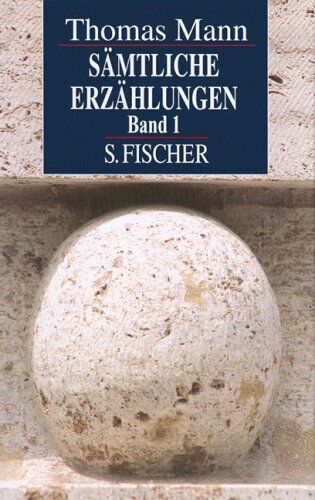 Thomas Mann - Sämtliche Erzählungen I. Sonderausgabe - Preis vom 13.10.2026 19:28:25 h