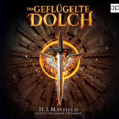 Der geflügelte Dolch - H. J. Mayfield, Audio, 9783689710156