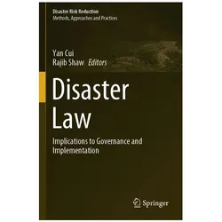 Disaster Law, Fachbücher von Yan Cui, Rajib Shaw