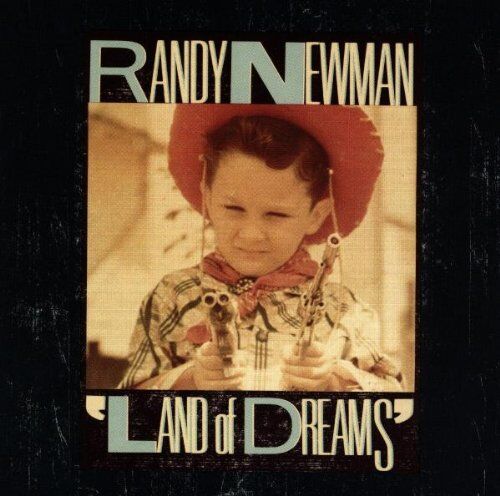 Randy Newman - Land of Dreams - Preis vom 03.10.2026 20:43:07 h