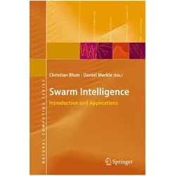 Swarm Intelligence, Fachbücher von Christian Blum, Daniel Merkle