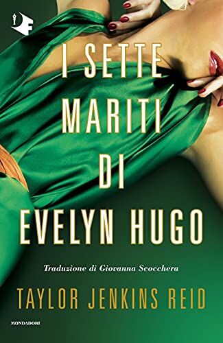 Taylor Jenkins Reid - I sette mariti di Evelyn Hugo - Preis vom 14.10.2026 23:07:16 h