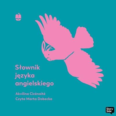 Słownik języka angielskiego - Akvilina Cicenaite, Audio, 9789180905701