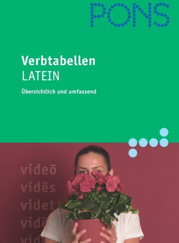PONS Verbtabellen Latein: Übersichtlich und umfassend - Preis vom 09.10.2026 07:28:09 h