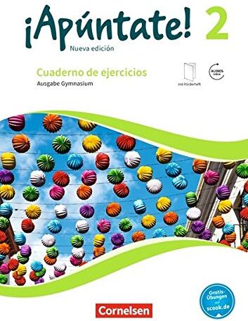 ¡Apúntate! - Nueva edición / Band 2 - Gymnasium: Cuaderno de ejercicios. Mit eingelegtem Förderheft - Preis vom 18.10.2026 19:22:15 h