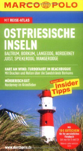 Klaus Bötig - MARCO POLO Reiseführer Ostfriesische Inseln, Baltrum, Borkum, Juist, Langeoog, Norderney, Spiekeroog, Wangerooge: Baltrum, Borkum, Langeoog, ... Reisen mit Insider-Tipps. Mit Reiseatlas - Preis vom 09.10.2026 07:28:09 h