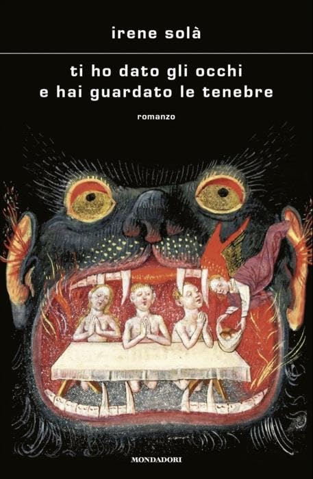 Irene Solà - Ti ho dato gli occhi e hai guardato le tenebre (Scrittori italiani e stranieri) - Preis vom 01.10.2026 17:08:56 h