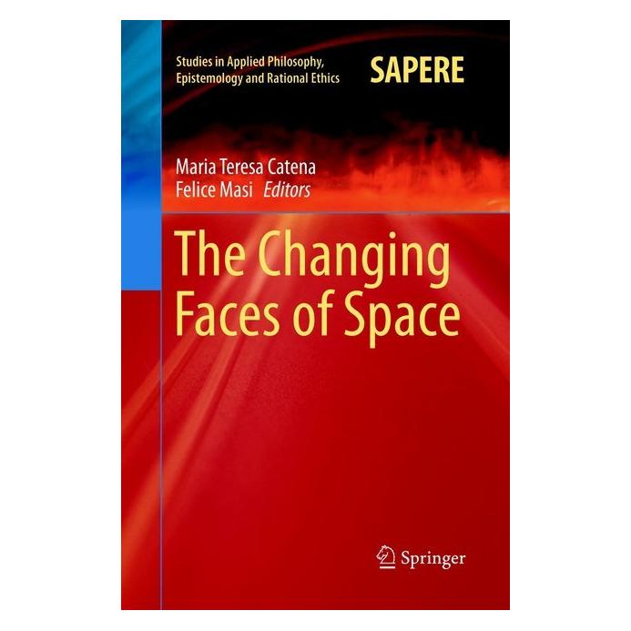Springer The Changing Faces of Space (Englisch, Softcover) (56044723)