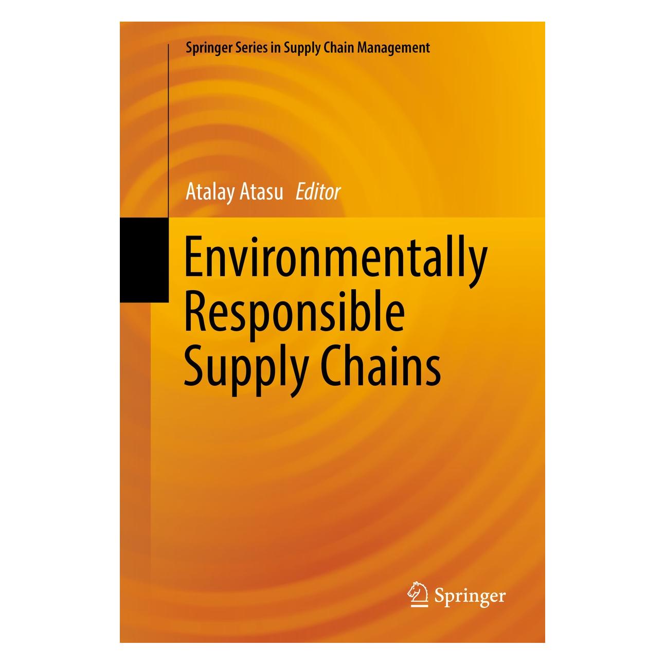 Springer Environmentally Responsible Supply Chai (Englisch, Hardcover, Atalay Atasu) (9783319300924)