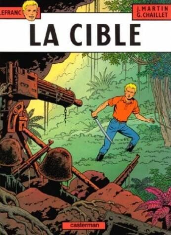 Jacques Martin - Lefranc. Vol. 11. La cible - Preis vom 15.10.2026 23:06:25 h