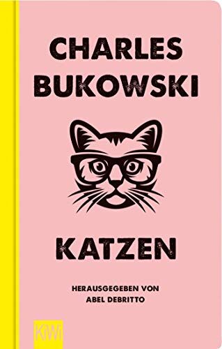 Charles Bukowski - Katzen (KiWi Geschenkbuch im Kleinformat) - Preis vom 06.10.2026 07:26:00 h
