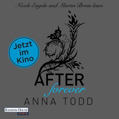 After forever / After Bd.4 - Anna Todd, Audio, 9783837131055