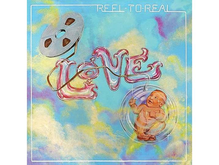 Love - Reel To Real