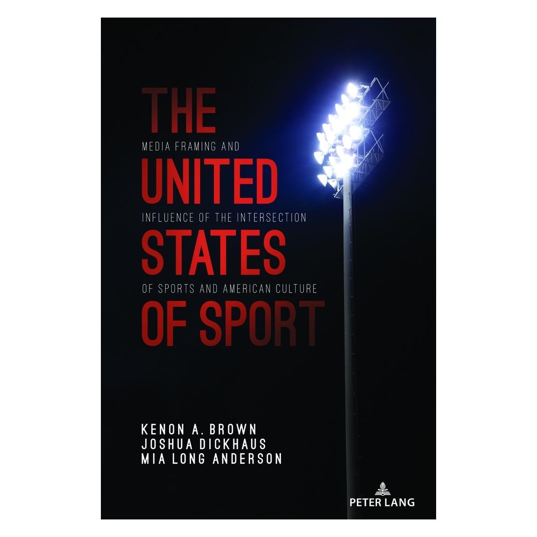 Peter Lang Brown:The United States of Sport (Englisch, Hardcover, Joshua Dickhaus, Kenon A. Brown, Mia Long Anderson) (62162163)