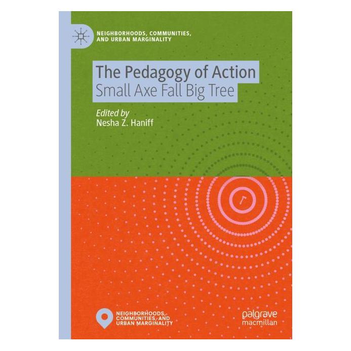 Springer The Pedagogy of Action (Englisch, Hardcover, Nesha Z. Haniff) (63710666)