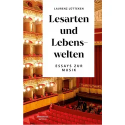 Lesarten und Lebenswelten, Fachbücher von Laurenz Lütteken