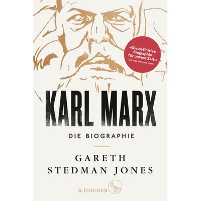Karl Marx, Gebundene Ausgabe von Gareth Stedman Jones, S. Fischer Verlag