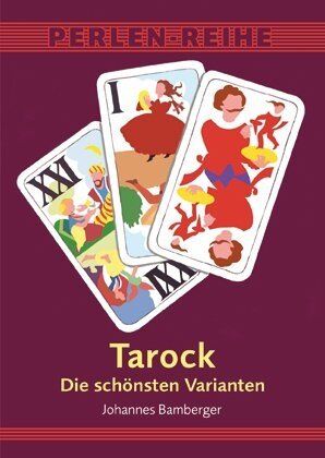 Johannes Bamberger - Tarock: Die schönsten Varianten - Perlenreihe - Preis vom 02.10.2026 23:42:20 h