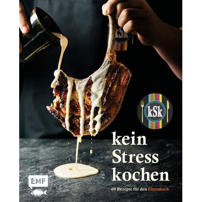 Kein Stress kochen, Gebundene Ausgabe von Kein Stress kochen, Edition Michael Fischer / EMF Verlag, 978-3-7459-1081-0