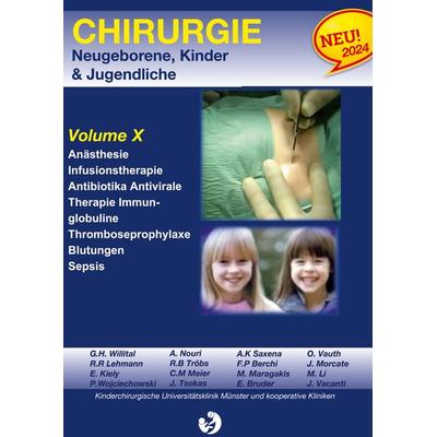 Chirurgie im Kindesalter Chirurgie bei Neugeborenen, Säuglingen, Jugendlichen und Kindern, Gebundene Ausgabe von G.H. Willital, BoD – Books on Demand,