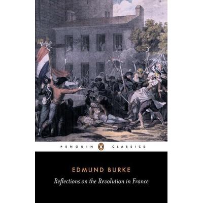 Reflections on the Revolution in France, Taschenbuch von Edmund Burke, KNV Besorgung, 978-0-14-043204-6