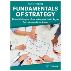 Fundamentals of Strategy, Fachbücher von Gerry Johnson, Kevan Scholes, Richard Whittington, Patrick Regnér, Duncan Angwin