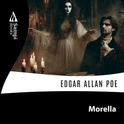 Morella - Edgar Allan Poe, Audio, 9786561332026