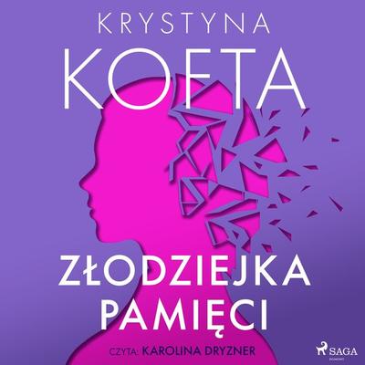 Złodziejka pamięci - Krystyna Kofta, Audio, 9788727088600