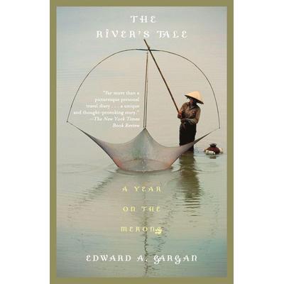 The River's Tale, Taschenbuch von Edward Gargan, Knopf Doubleday Publishing Group