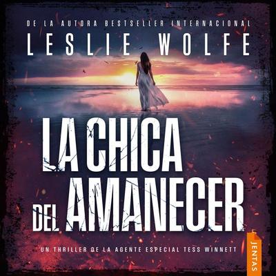 La chica del amanecer - Leslie Wolfe, Audio, 9788742814895