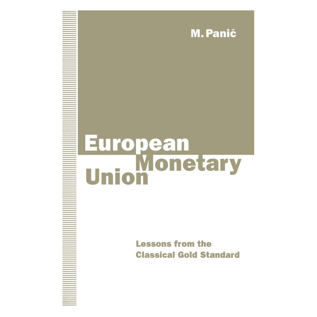Springer European Monetary Union (Englisch, Softcover, M Panic, M. Panic, Mica Panic) (55618322)