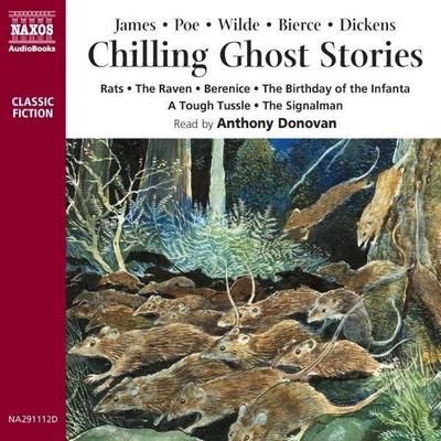 Chilling Ghost Stories - Oscar Wilde,Charles Dickens,M. R. James,Edgar Allen Poe,Ambrose Bierce, Audio, 4056198003923