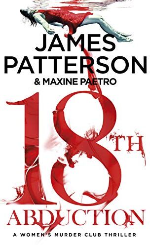 James Patterson - 18th Abduction: (Women’s Murder Club 18) - Preis vom 09.10.2026 07:28:09 h